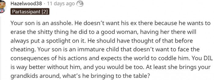 6. Your son is immature and he has to face the consequences