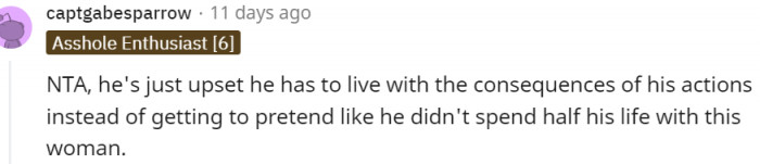 22. He's upset to live with the consequences of his actions