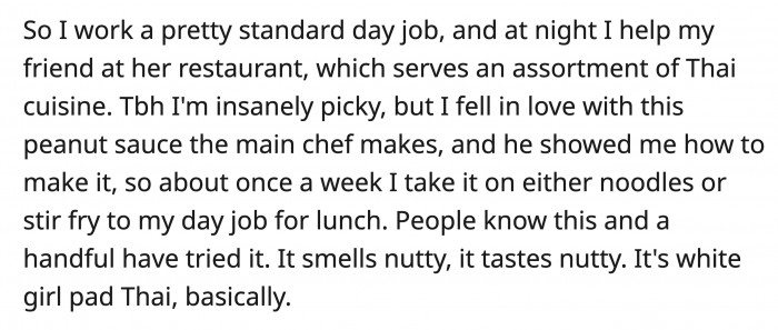 OP recalled how she came about the peanut butter sauce she loved