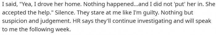 OP stated that he did nothing wrong and that the coworker in question got into the car voluntarily.