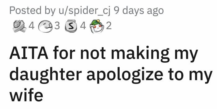 OP's Wife Wasn't Too Happy About His Daughter's Decision