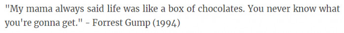 12. From the movie Forrest Gump in 1994