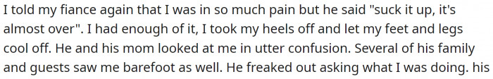 OP’s fiancé told her to “suck it up,” and her mother-in-law criticized her for being so soft.