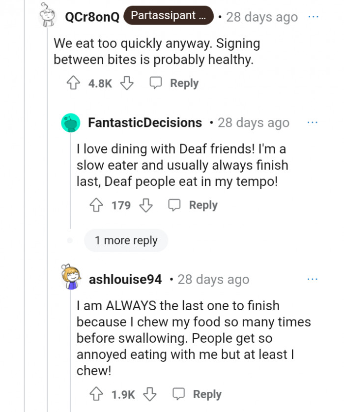 Maybe we need to sign more at the dining table to prevent us from eating too fast.