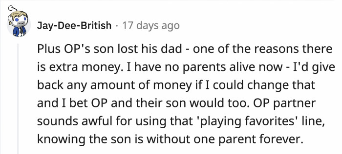 The point that he made was wrong, and in this case, OP's money and her son's are emotionally tied to the late husband's passing.