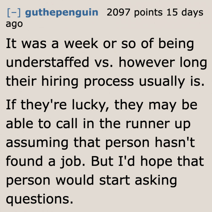 Who's that next best person for the position? The original poster needs to think about this now.