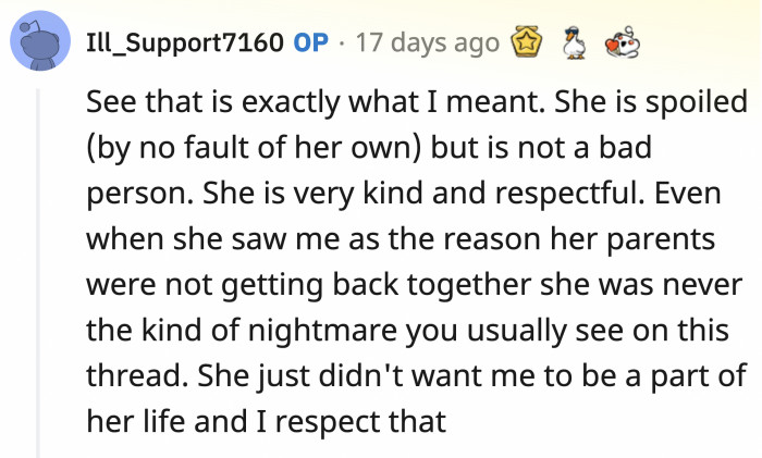 OP may have no role in her stepdaughter's life, but she seems to be the only adult who genuinely understands and respects her.