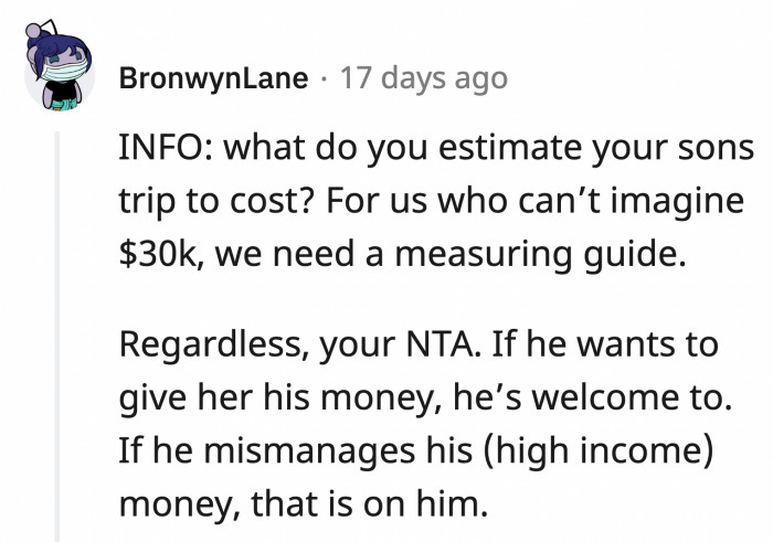 Before we judge, how much was OP willing to spend on her son's trip to Asia?