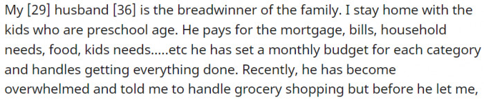 My husband is the breadwinner