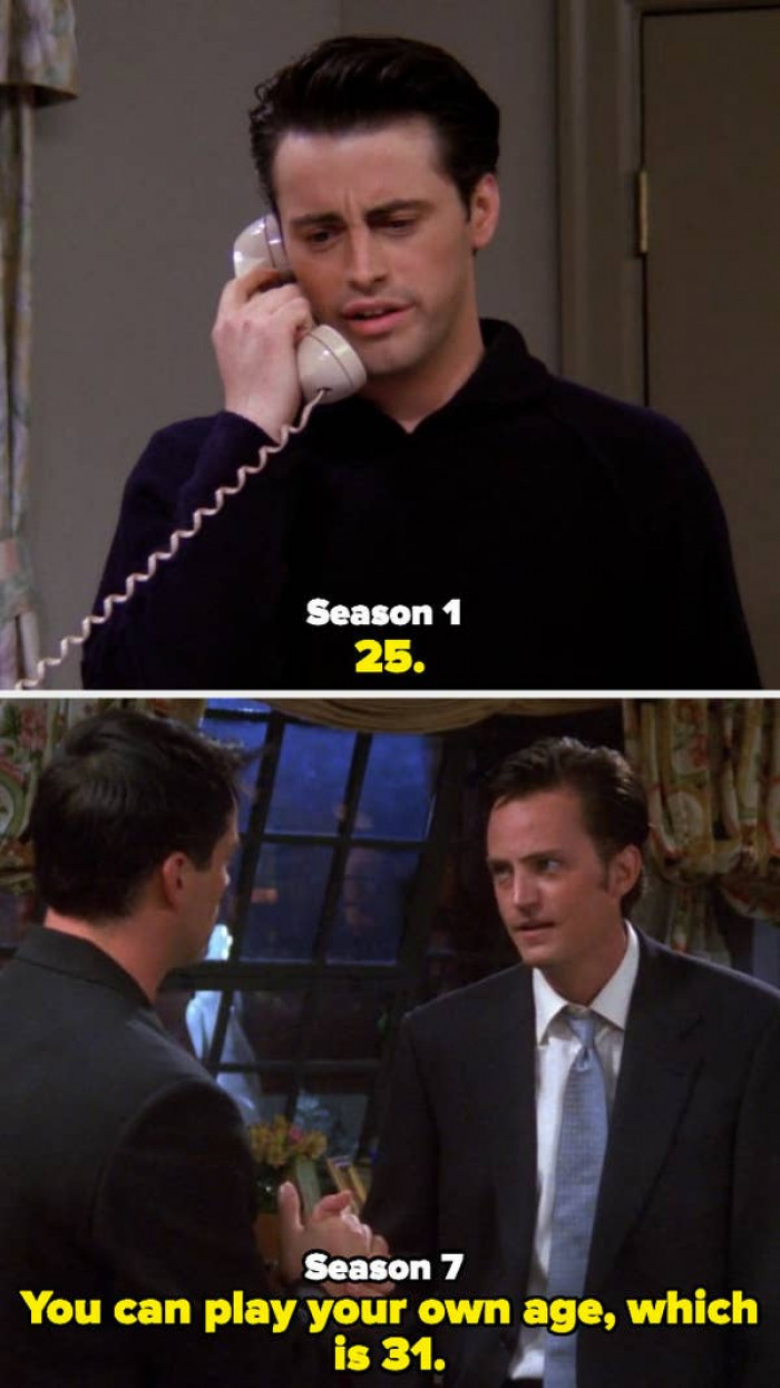Joey, who claims to be 25 in the first season and thus the group's youngest member, turns 30 before Rachel.