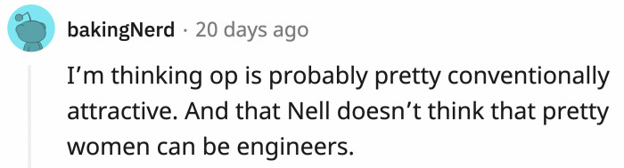 Could it be stereotypical sexism?