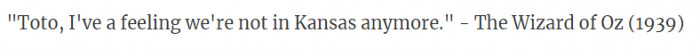 7. From the movie The Wizard of Oz in 1939