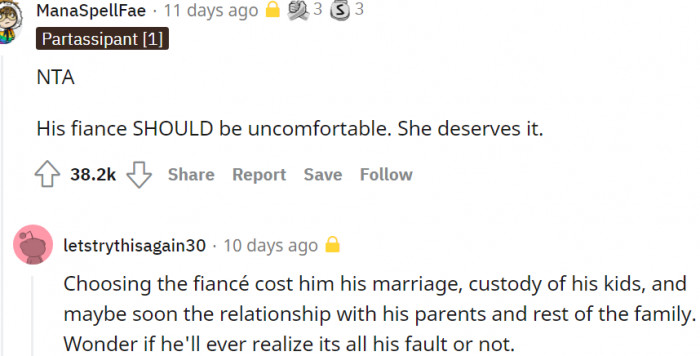 1. His fiancée deserves to be uncomfortable