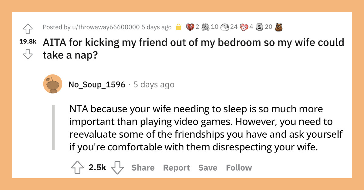 Guy Kicks His Friend Out Of The Bedroom So His Wife Can Take A Nap, Now Their Friendship Is Hanging By A Thread