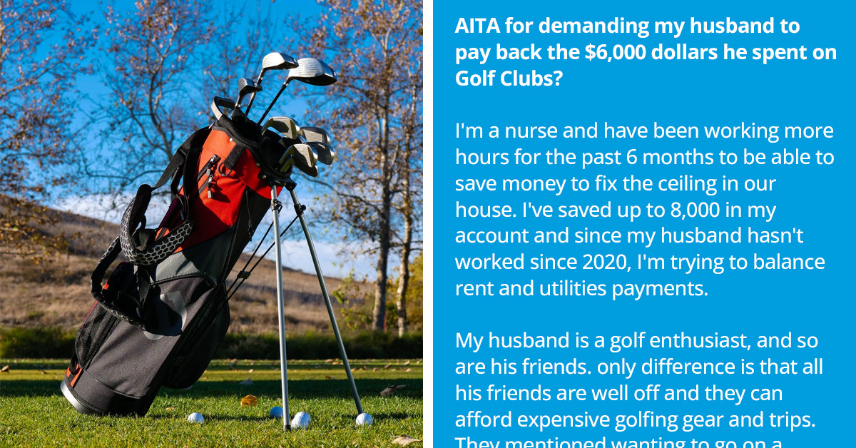 Overworked Nurse Refuses to Buy Her Unemployed Husband a $6K Golf Set, So He Steals Money from Her