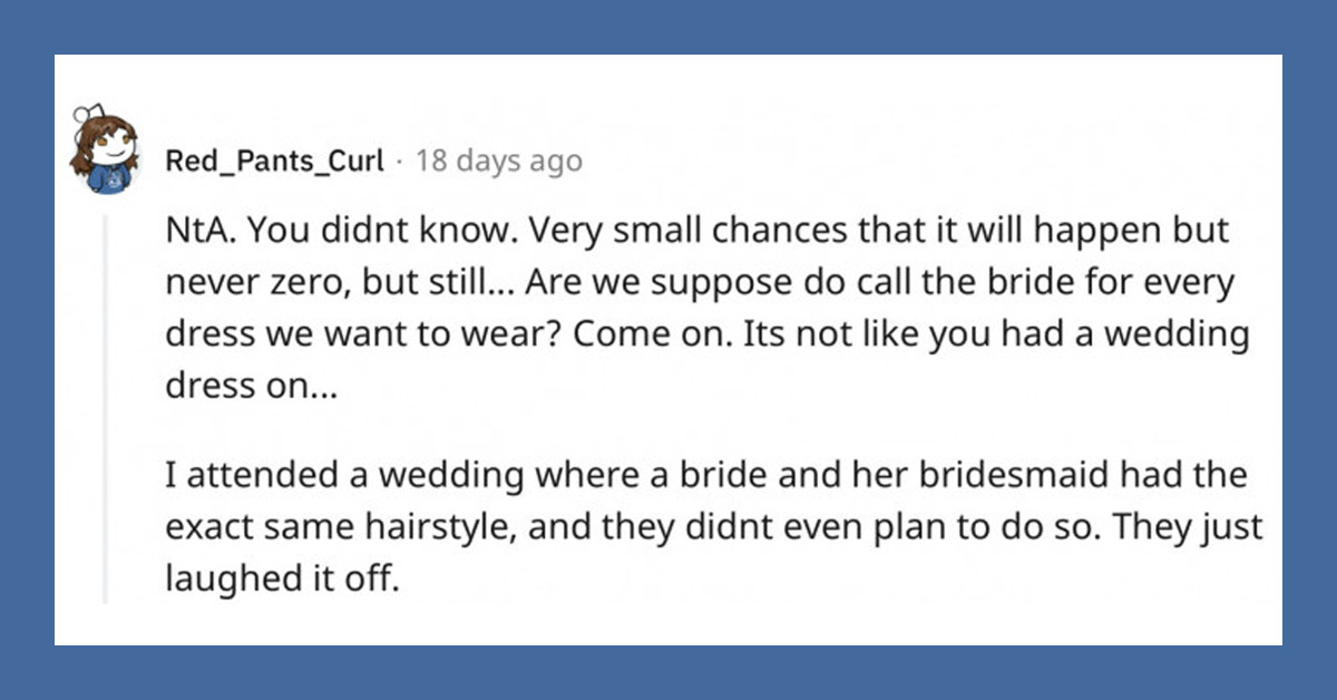 Woman Asks Reddit Users If She Is TA For Wearing The Same Dress As The Bridesmaids At A Wedding
