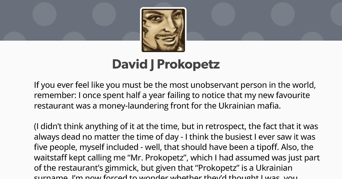 Tumblr Guy Finds Out Too Late That His Favorite Pierogi Restaurant Is A Front For The Mafia