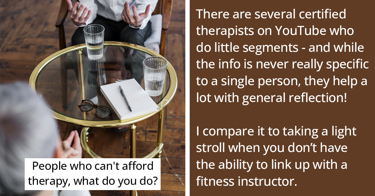 People With Emotional and Mental Health Struggles Share How They Cope With Life's Challenges When They Can't Afford Therapy