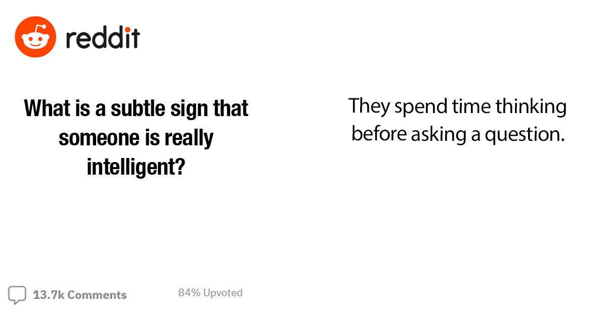 If You've Ever Wondered What Pegs You As Intelligent Or Ignorant, These Subtle Signs May Reveal A Lot