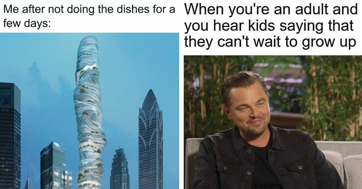 50 Hilarious Memes Highlighting The Realities Of Adulting