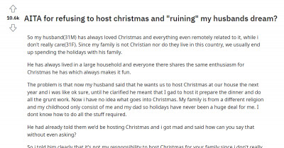 'Grinch' Wife Gets Accused Of Ruining Her Husband's Dream When She Refused To Host Holiday Dinner For His Family