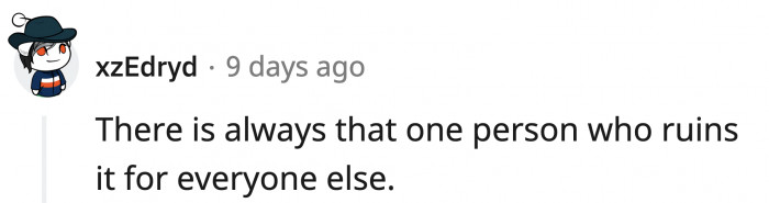 One person's selfishness can affect the whole team and may be a significant disadvantage in times of need.