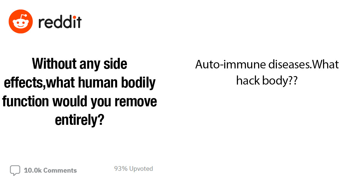 20+ Images of People Saying Funny Things About Which Bodily Functions They Would Gladly Give Up If There Were No Side Effects