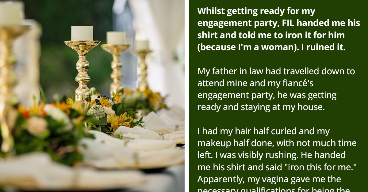 Woman Intentionally Ruins Her FIL's Shirt After He Asked Her To Iron It While She Was Hurrying To Her Engagement Party