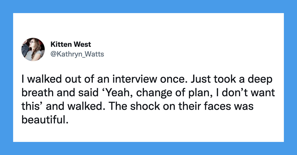 26 People Share Their Worst Job Interview Experiences