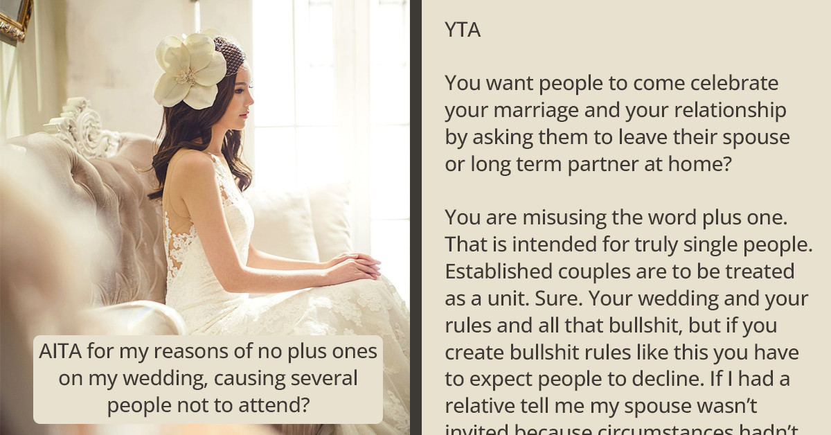 Bride Sets A ‘No Plus Ones’ Rule At Her Wedding, Now No One Wants To Accept Her Invitation