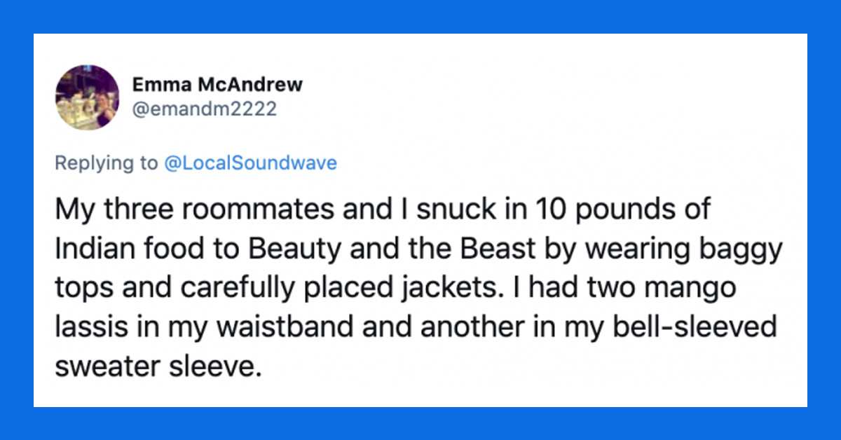 Twitter Users Share The Most Ridiculous Food Items They Managed To Sneak Into Movie Theaters