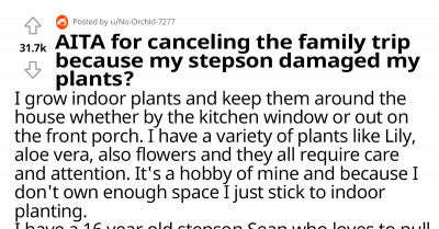 Teen Intentionally Watered His Stepdad's Plants With Bleach, Gets Disciplined By His Stepdad By Canceling Their Plans For A Trip