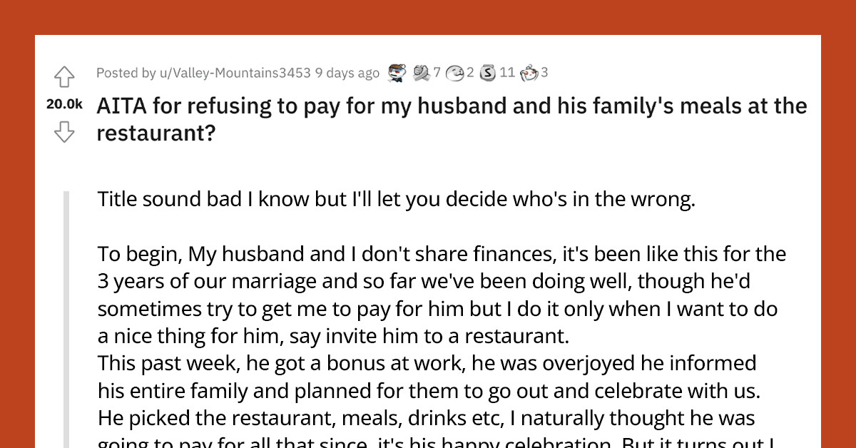 Woman Refuses To Pay For Her Husband’s Celebration Dinner