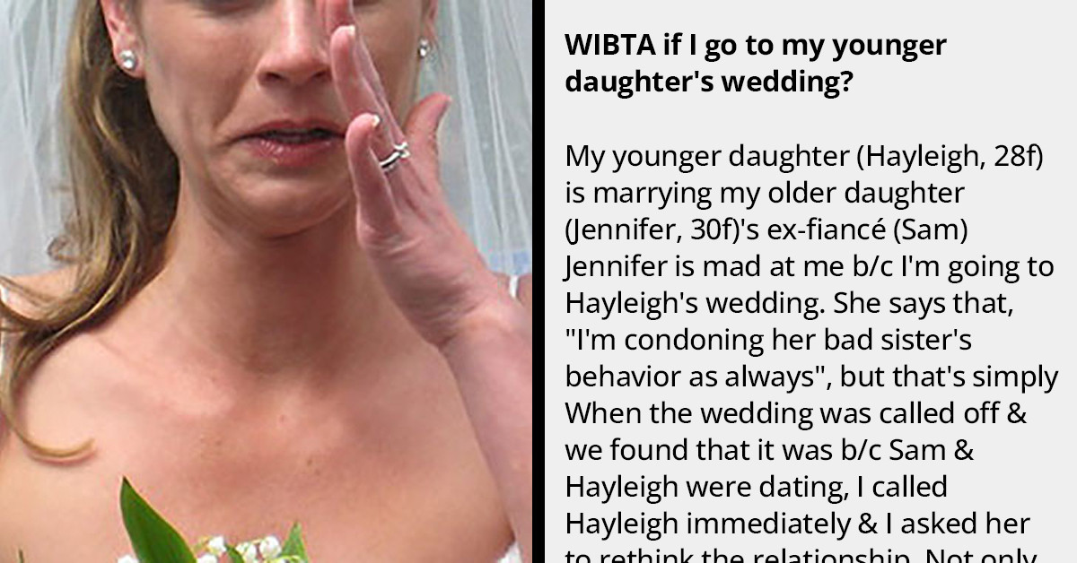 Woman Finds Out That Her Fiancé Is In Love With Her Sister and Her Mother Wants to Attend Their Wedding