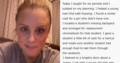 Teacher Shares A Video Explaining That Their Duties Don’t End When The Bell Rings