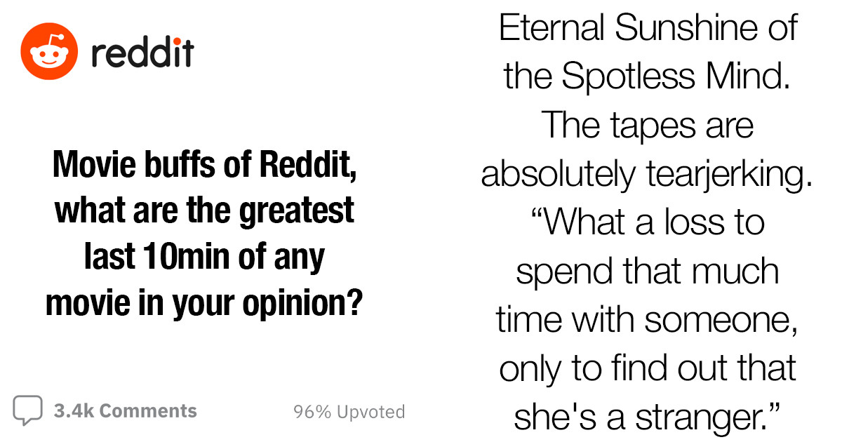 15 People Share Movies With The Greatest Last 10 Minutes