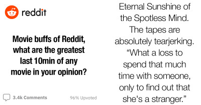 15 People Share Movies With The Greatest Last 10 Minutes
