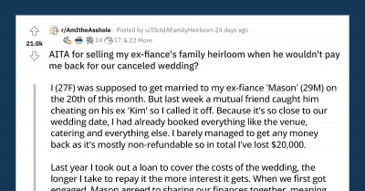 Woman Sold Ex-Fiancé's Family Heirloom to Pay Off a Loan for the Canceled Wedding, as He Didn't Want to Pay His Half