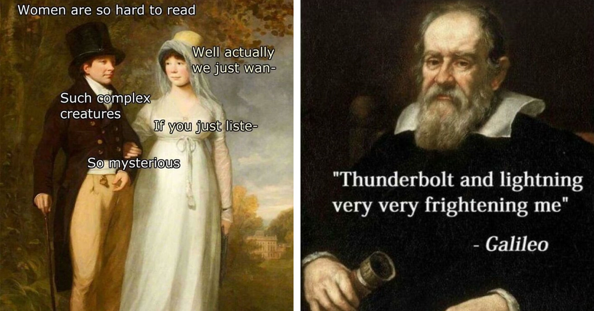 50 Pictures Of Classical Artwork Turned Into Hilarious Memes