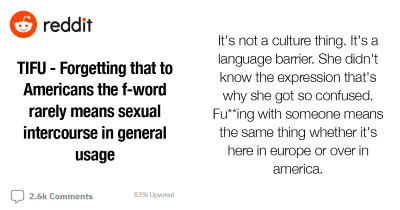 German Woman Confused By American Man’s Use Of The Word F***, She Thought He Meant It In a Dirty Way