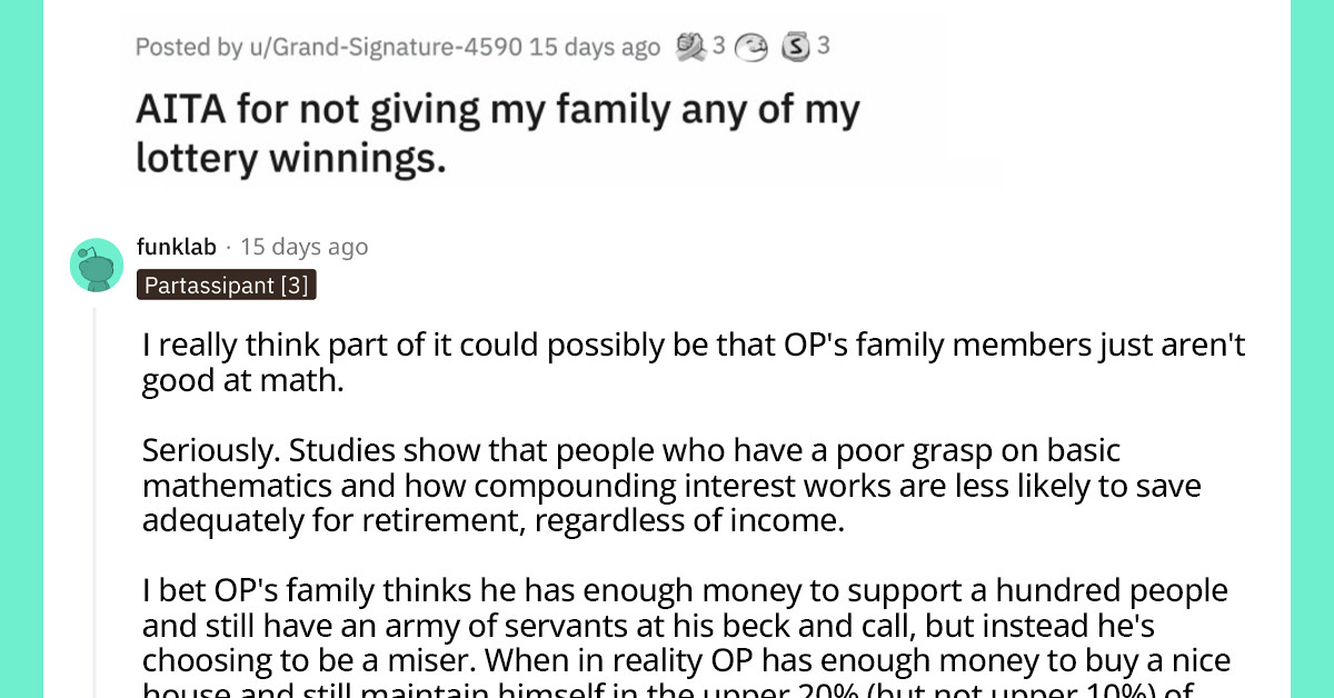 Family of a Lottery Winner Got Mad After He Denied Sharing His Winnings with Them