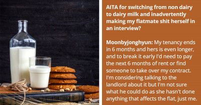 Woman Who Suddenly Switches From Non-Dairy To Dairy Milk Unintentionally Causes Her Milk-Stealing, Lactose-Intolerant Roommate To Ruin Her Job Interview