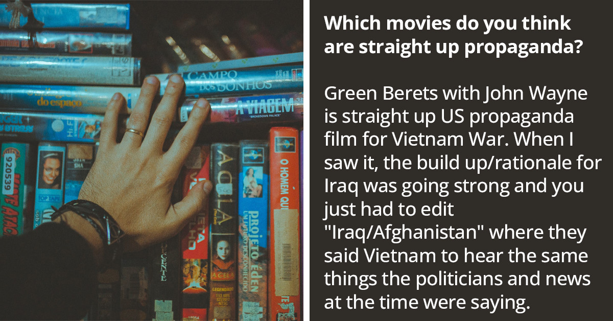 20 People Share Movies They Believe Are Actually Pure Propaganda