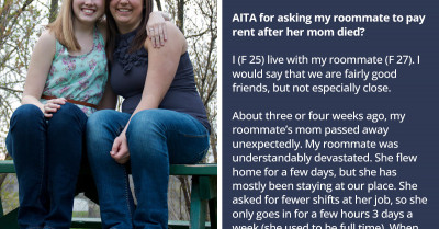 Grad Student’s Roommate Loses Her Mom and Believes She Doesn’t Have to Pay Her Part of the Rent Because of It