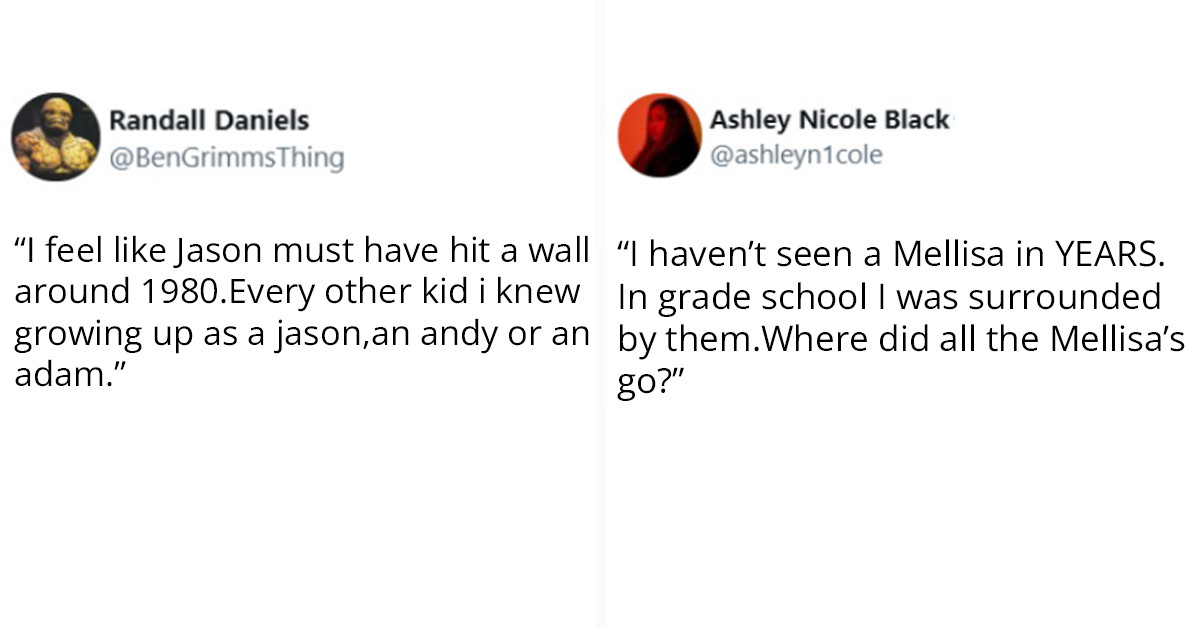 People On Twitter Are Talking About Once Popular Names That Aren't That Popular Now