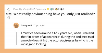 40+ Ridiculously Obvious Facts People Learned Way Too Late In Life