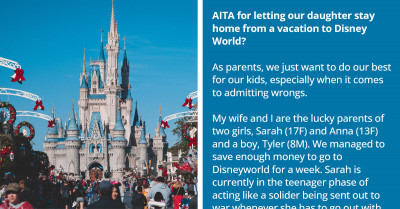 Parents Who Allowed Their Teenage Daughter To Skip Disneyworld Wonder If They Made The Wrong Decision