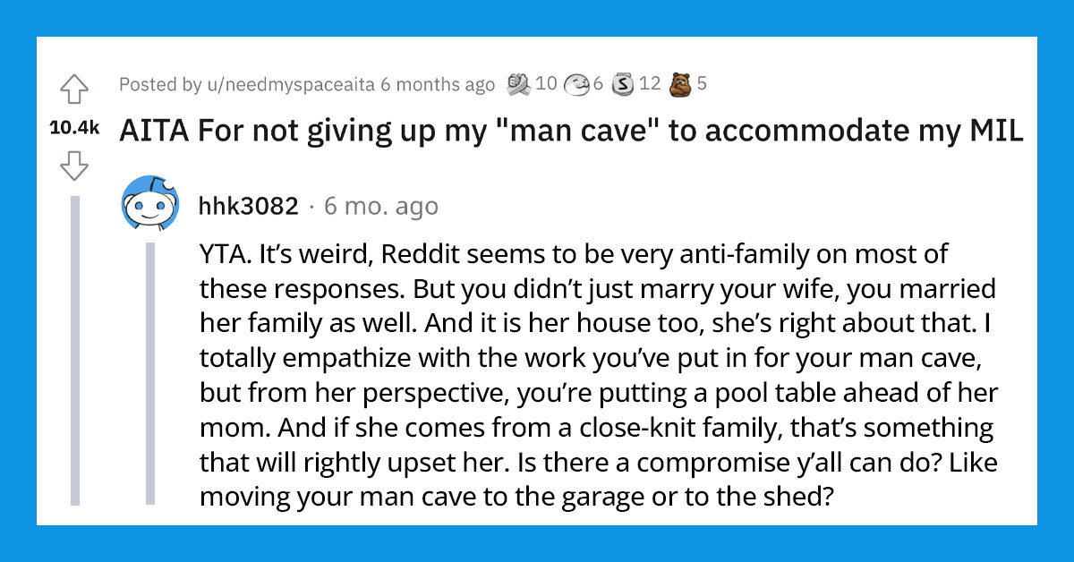 Man Asks If He’s Being Unreasonable For Not Giving Up His “Man Cave” To Make Room For His Mother-In-Law