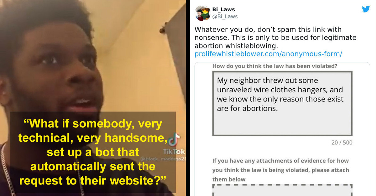 Individuals Are Opposing Texas Abortion Laws By Spamming The Whistleblower Website In Unique Ways