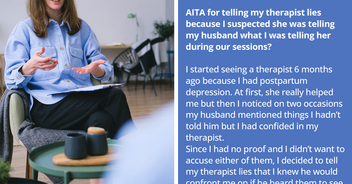 Wife Deceives Therapist After Suspecting That She Discloses Their Sessions To Her Husband